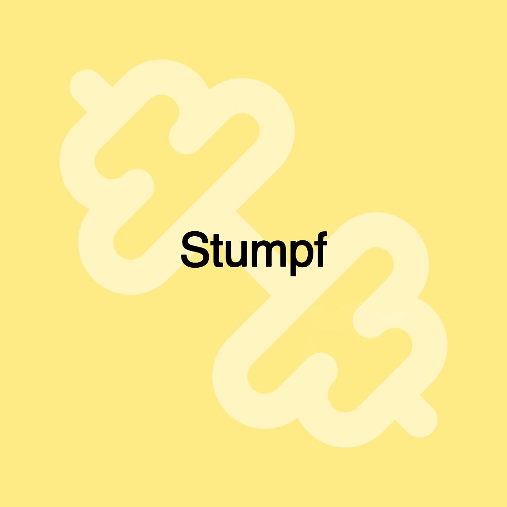 Stumpf