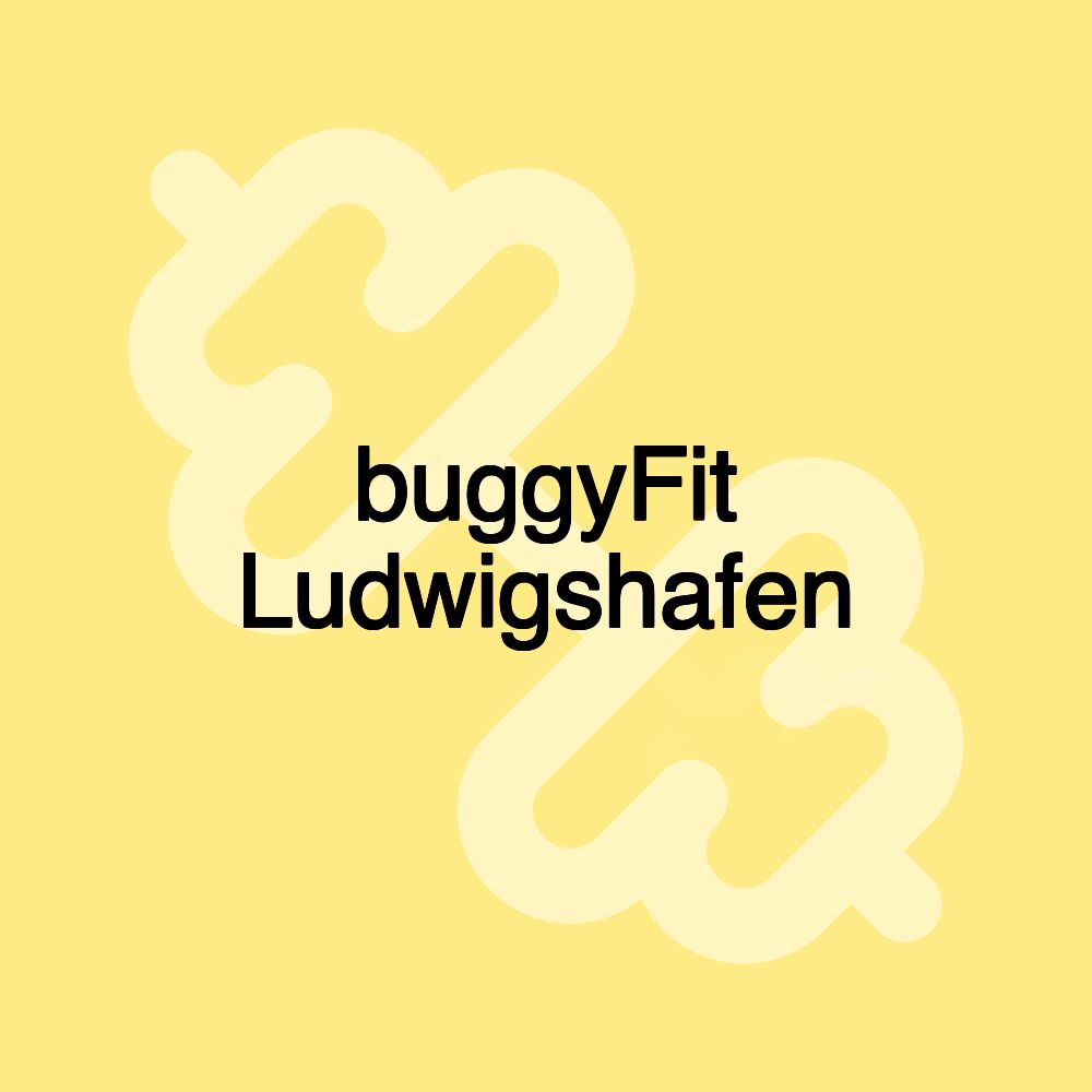 buggyFit Ludwigshafen