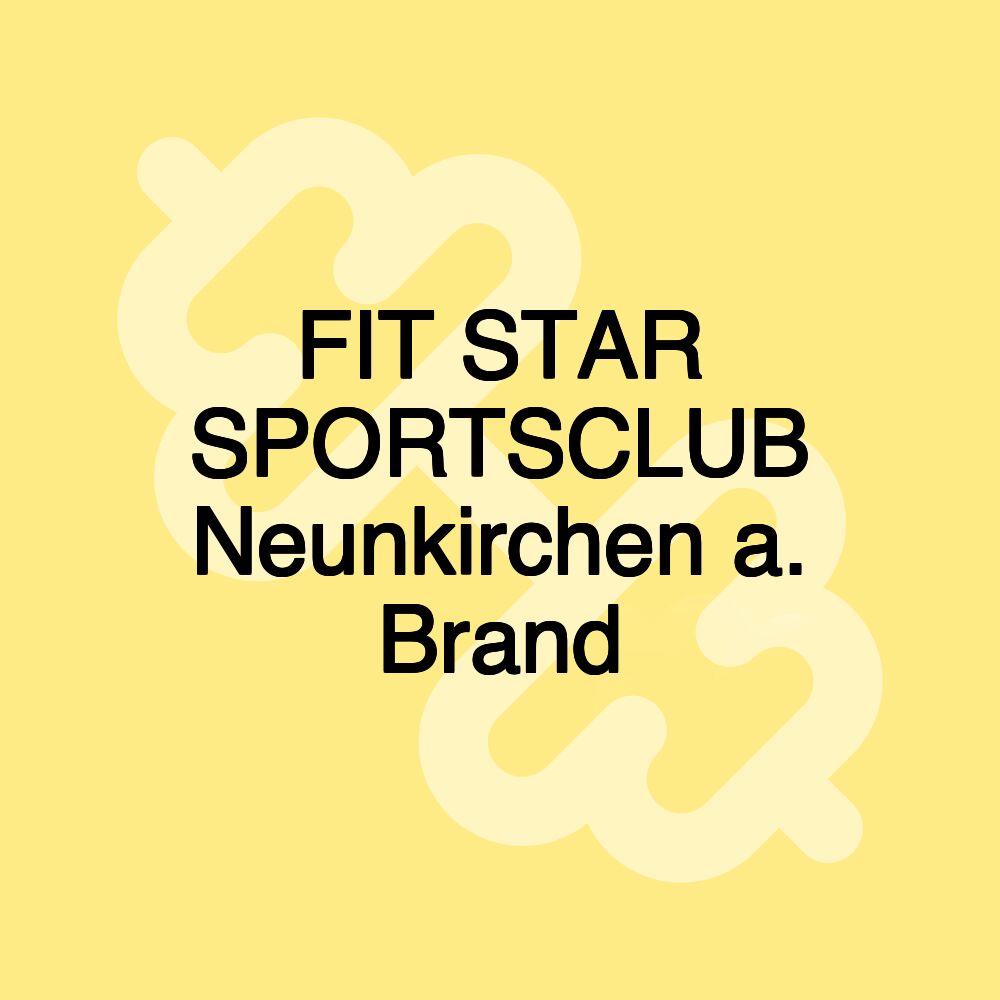 FIT STAR SPORTSCLUB Neunkirchen a. Brand