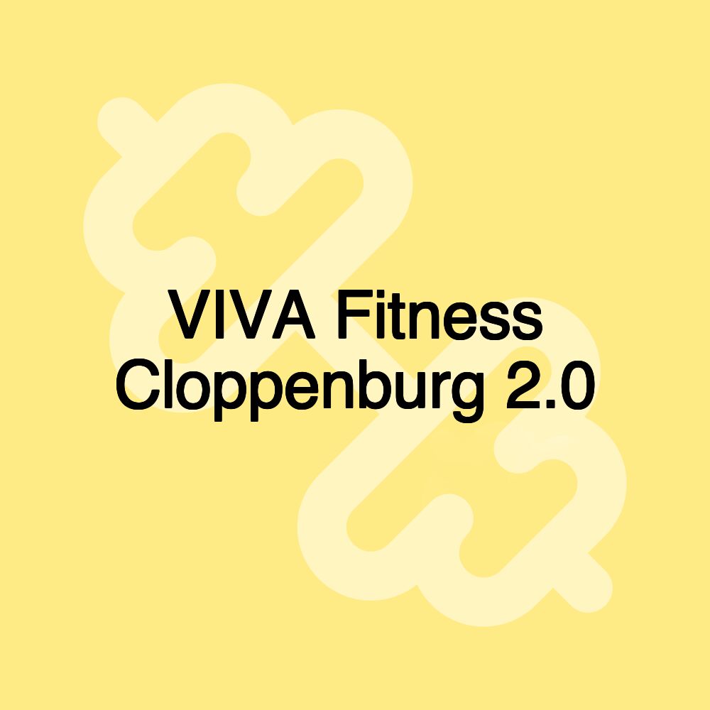 VIVA Fitness Cloppenburg 2.0