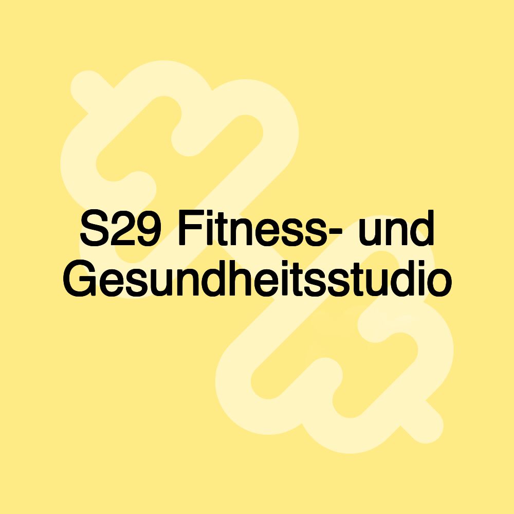 S29 Fitness- und Gesundheitsstudio