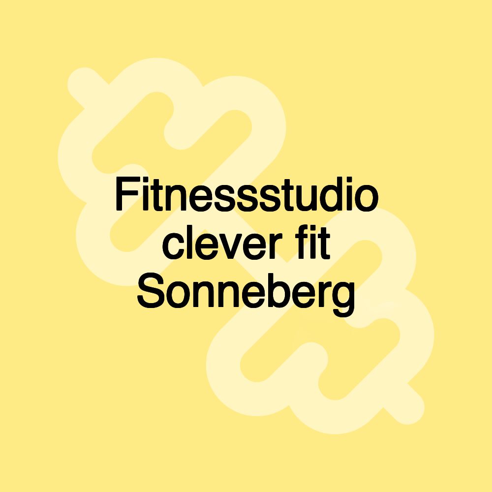 Fitnessstudio clever fit Sonneberg