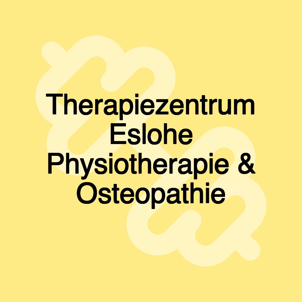 Therapiezentrum Eslohe Physiotherapie & Osteopathie