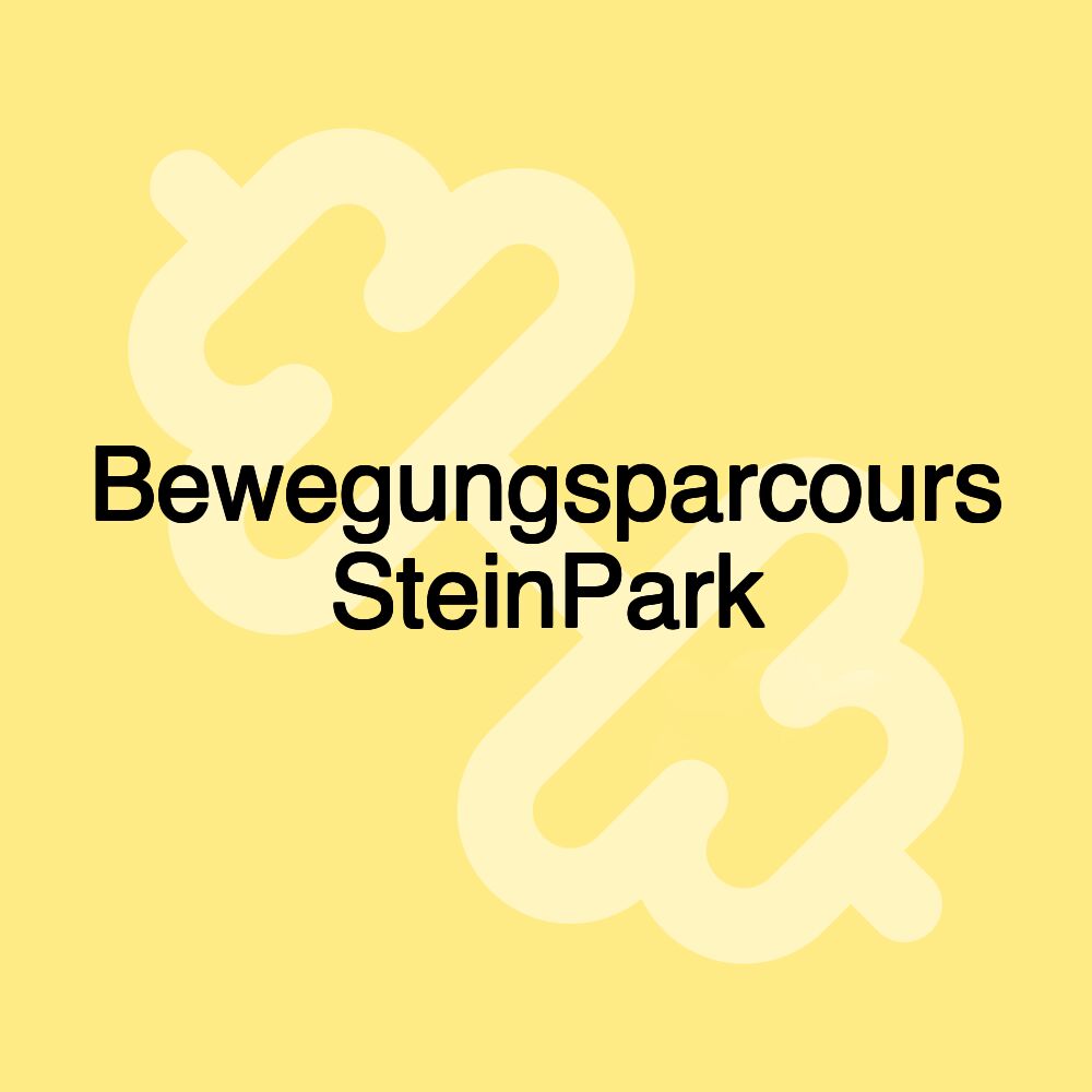 Bewegungsparcours SteinPark