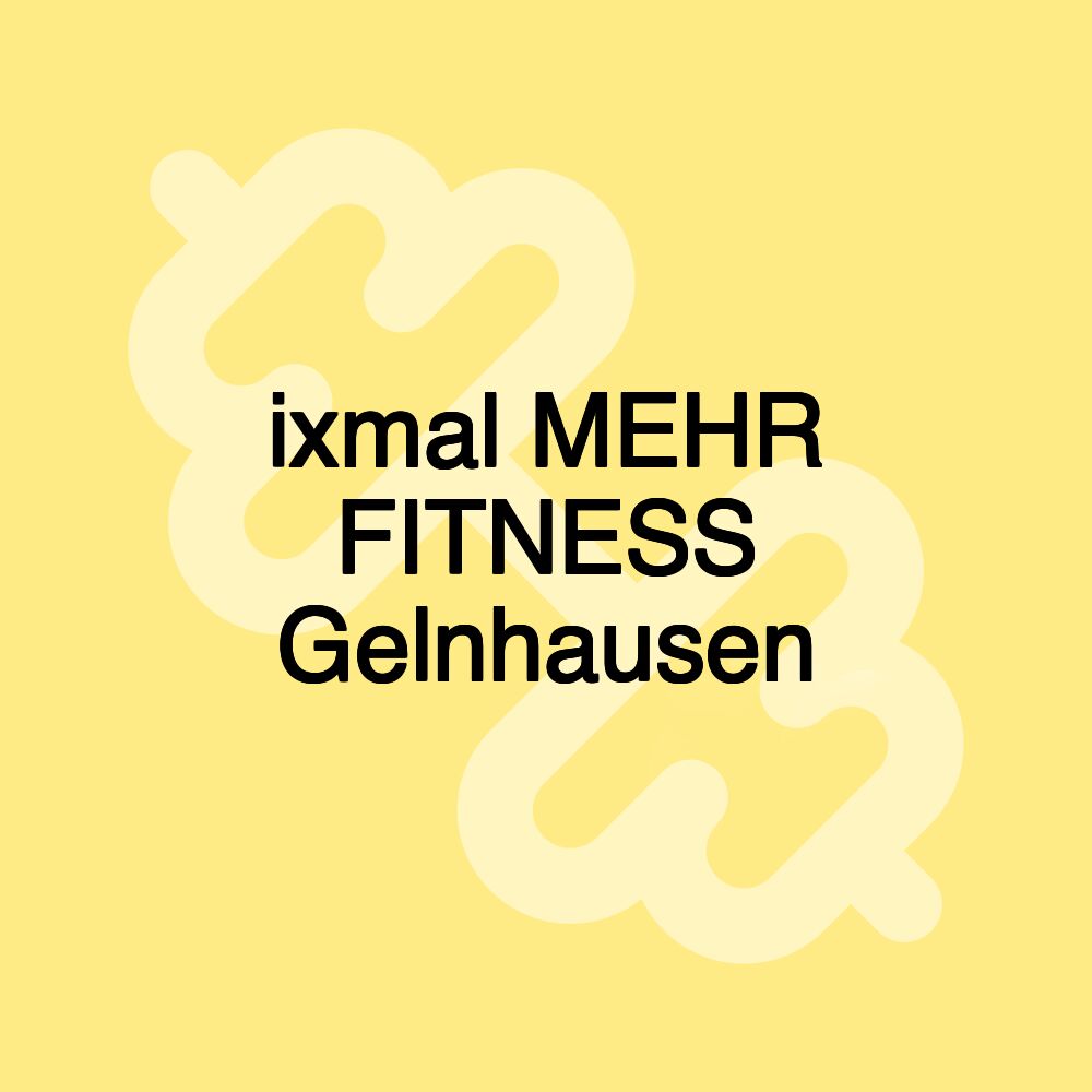 ixmal MEHR FITNESS Gelnhausen