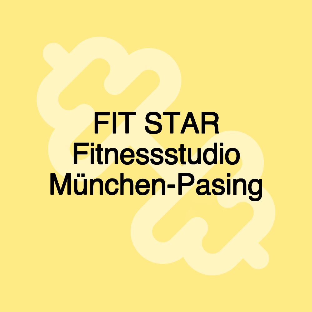 FIT STAR Fitnessstudio München-Pasing