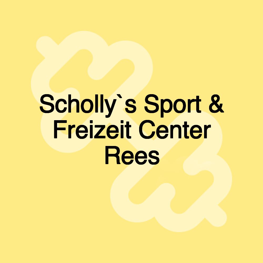 Scholly`s Sport & Freizeit Center Rees