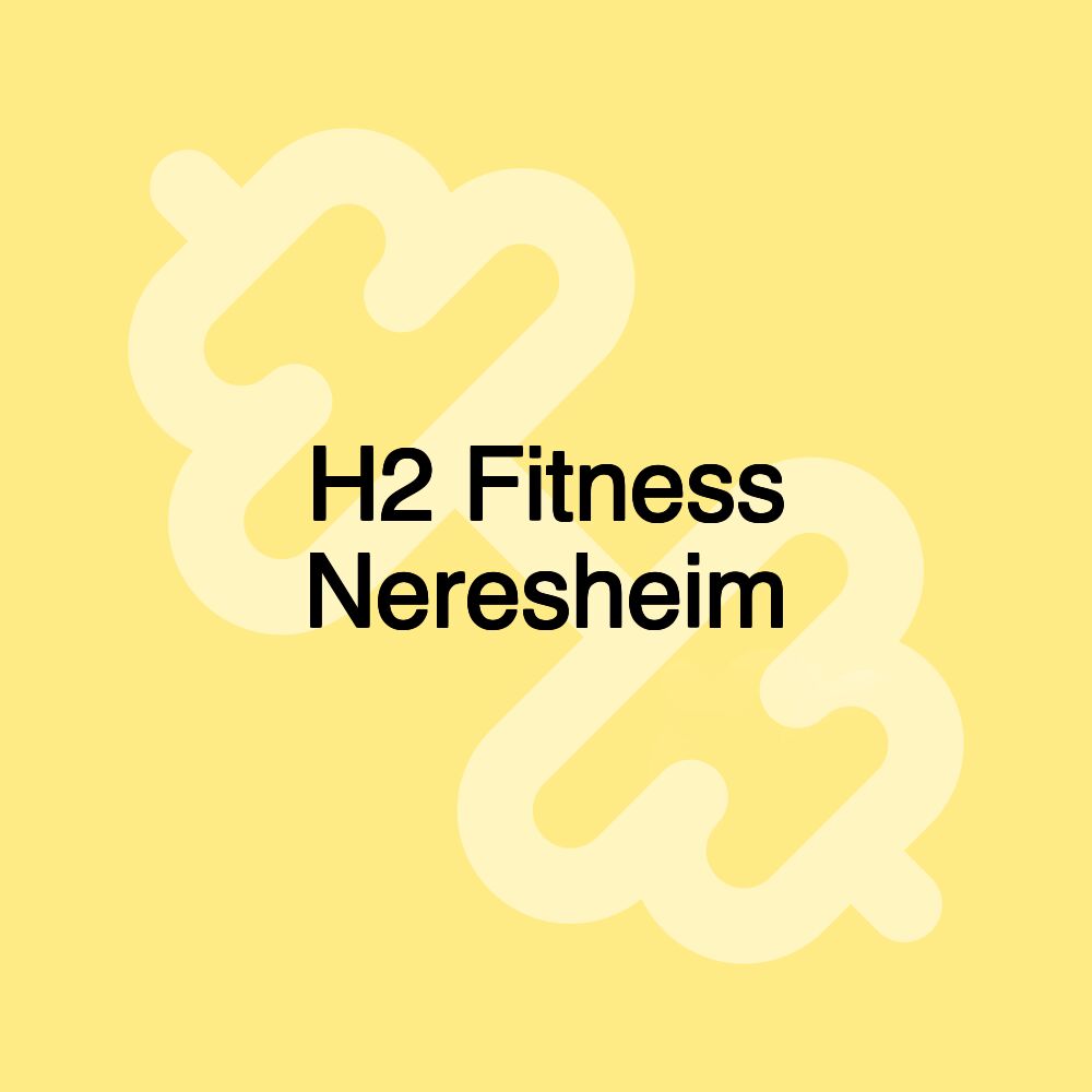 H2 Fitness Neresheim