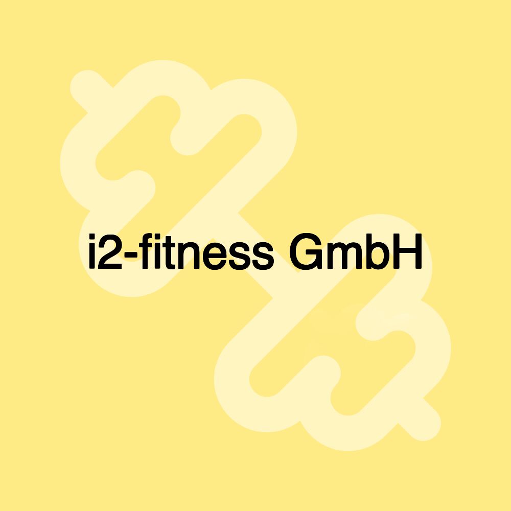 i2-fitness GmbH i2-fitness GmbH