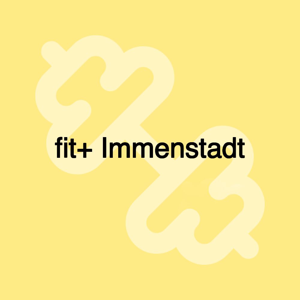 fit+ Immenstadt fit+ Immenstadt