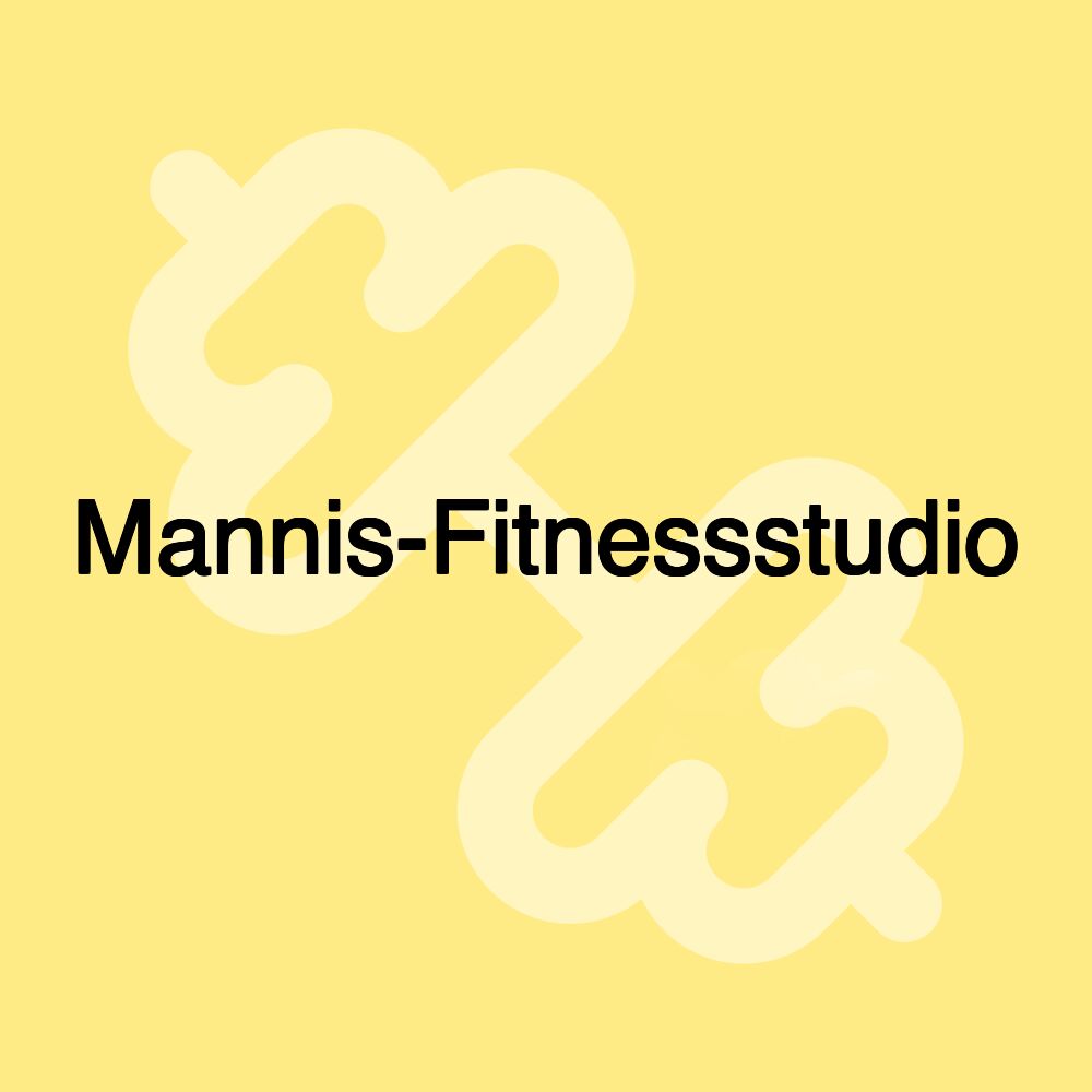 Mannis-Fitnessstudio Mannis-Fitnessstudio
