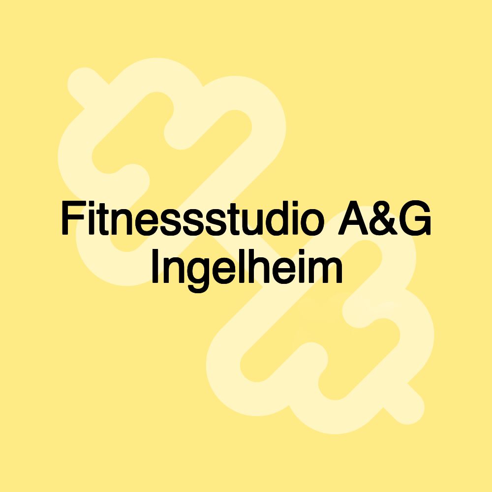 Fitnessstudio A&G Ingelheim