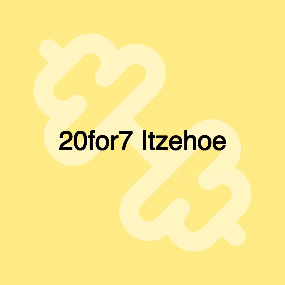 20for7 Itzehoe 20for7 Itzehoe