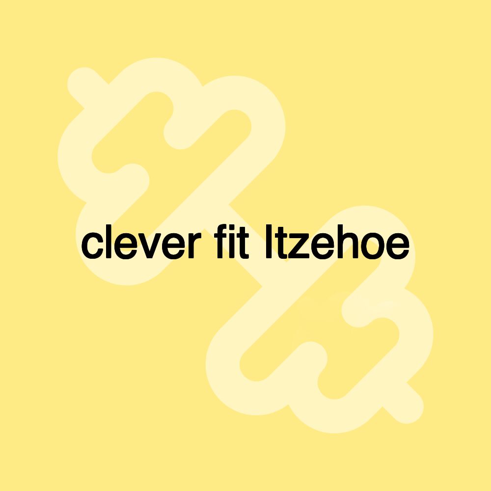 clever fit Itzehoe