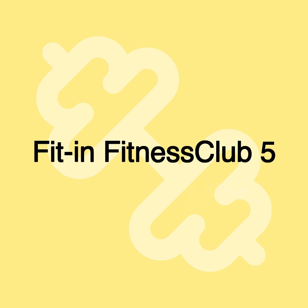 Fit-in FitnessClub 5