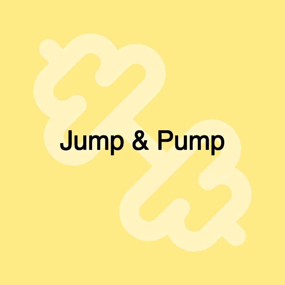 Jump & Pump Jump & Pump