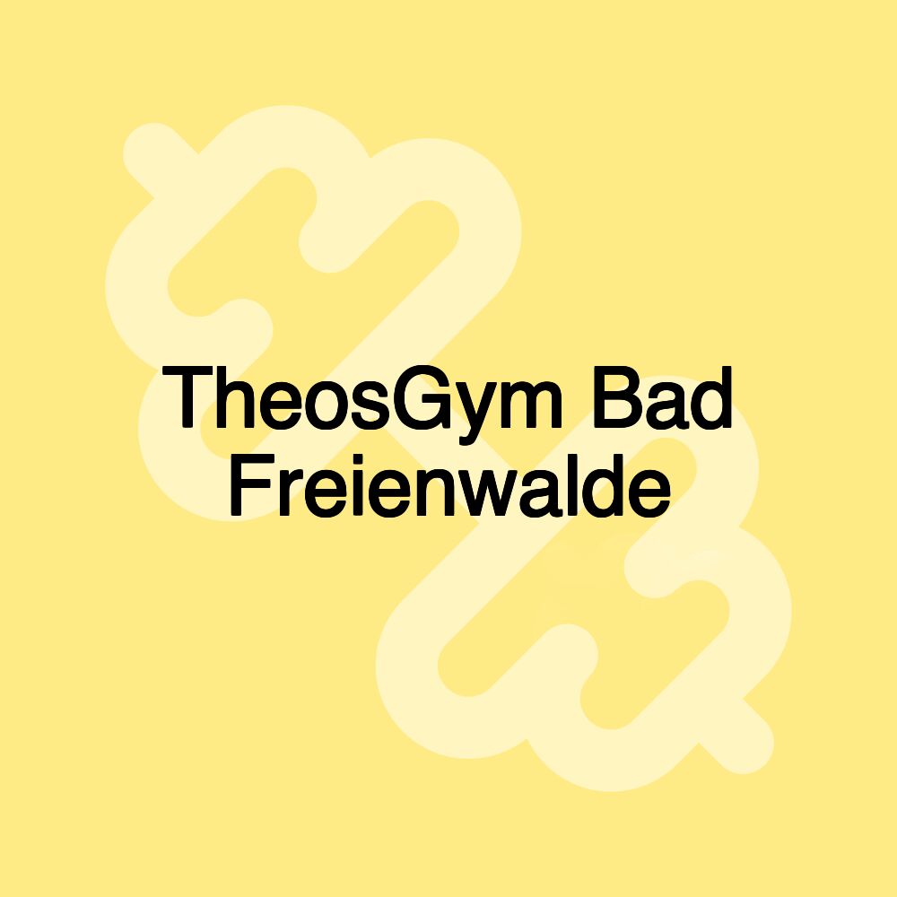 TheosGym Bad Freienwalde
