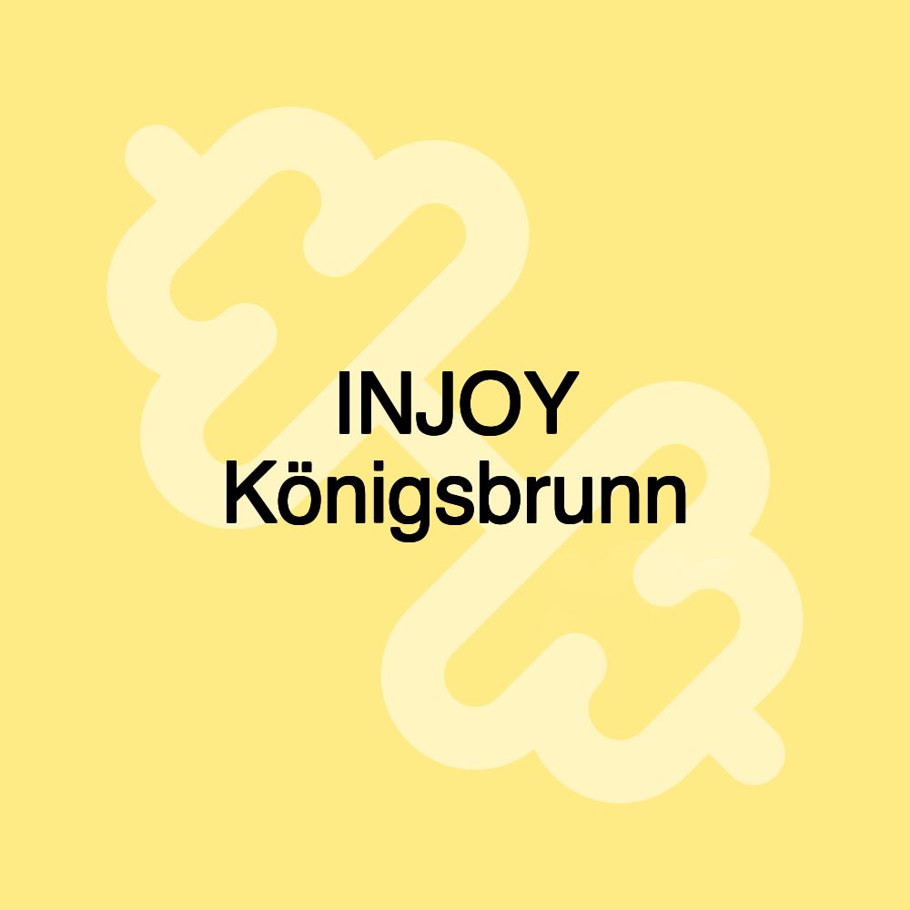 INJOY Königsbrunn