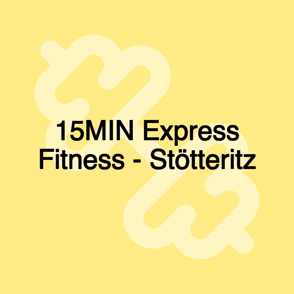 15MIN Express Fitness - Stötteritz