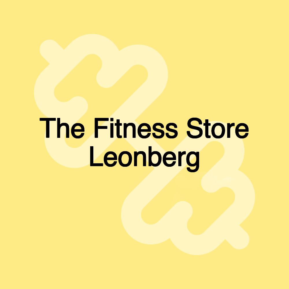 The Fitness Store Leonberg The Fitness Store Leonberg