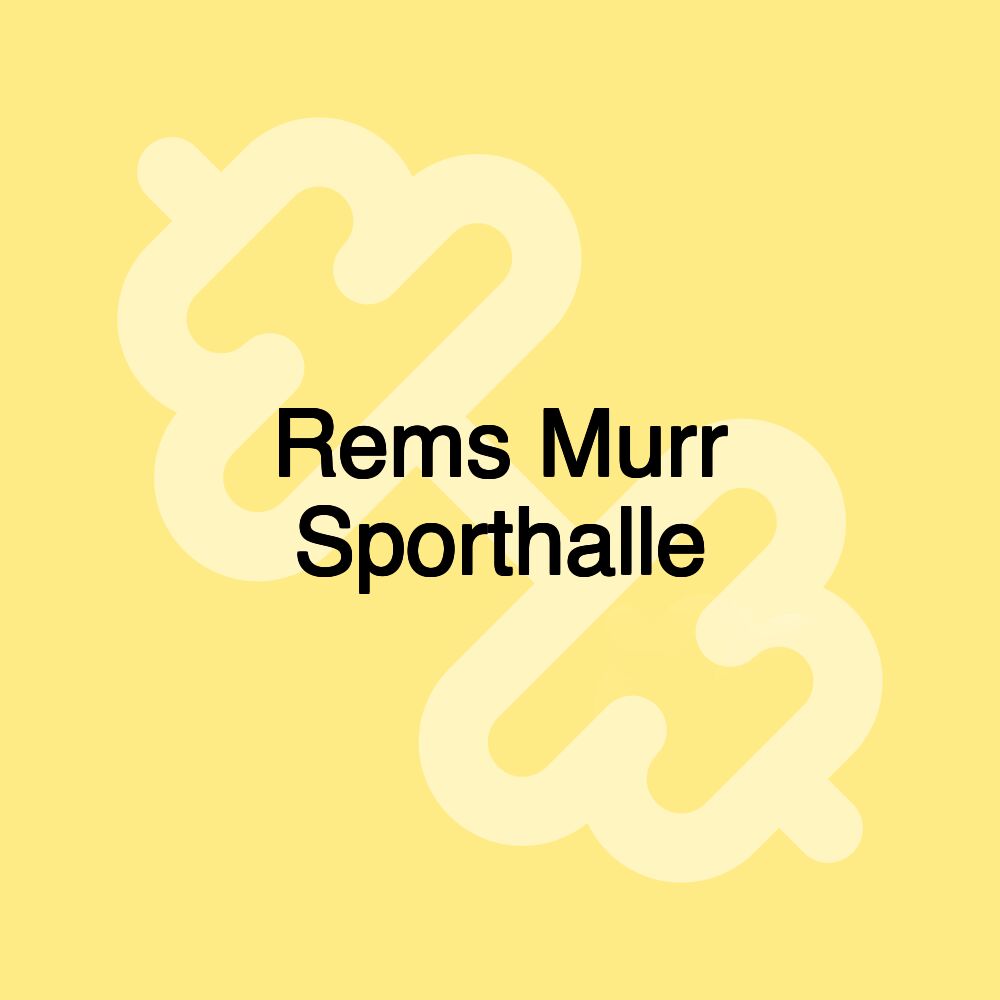 Rems Murr Sporthalle