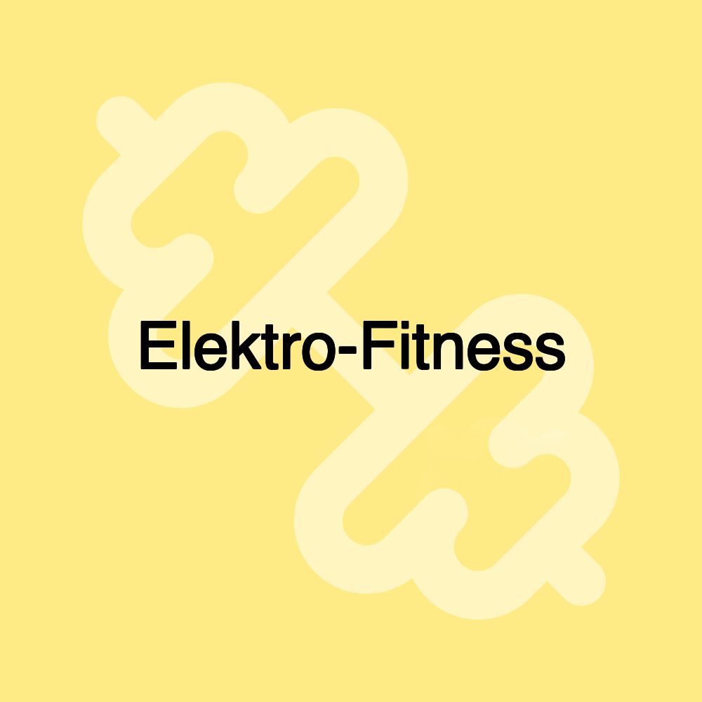 Elektro-Fitness Elektro-Fitness