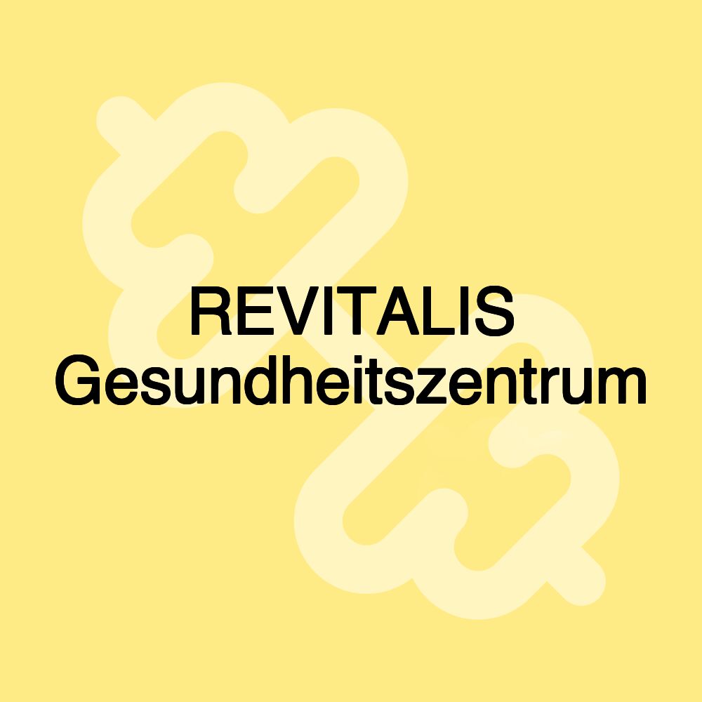 REVITALIS Gesundheitszentrum
