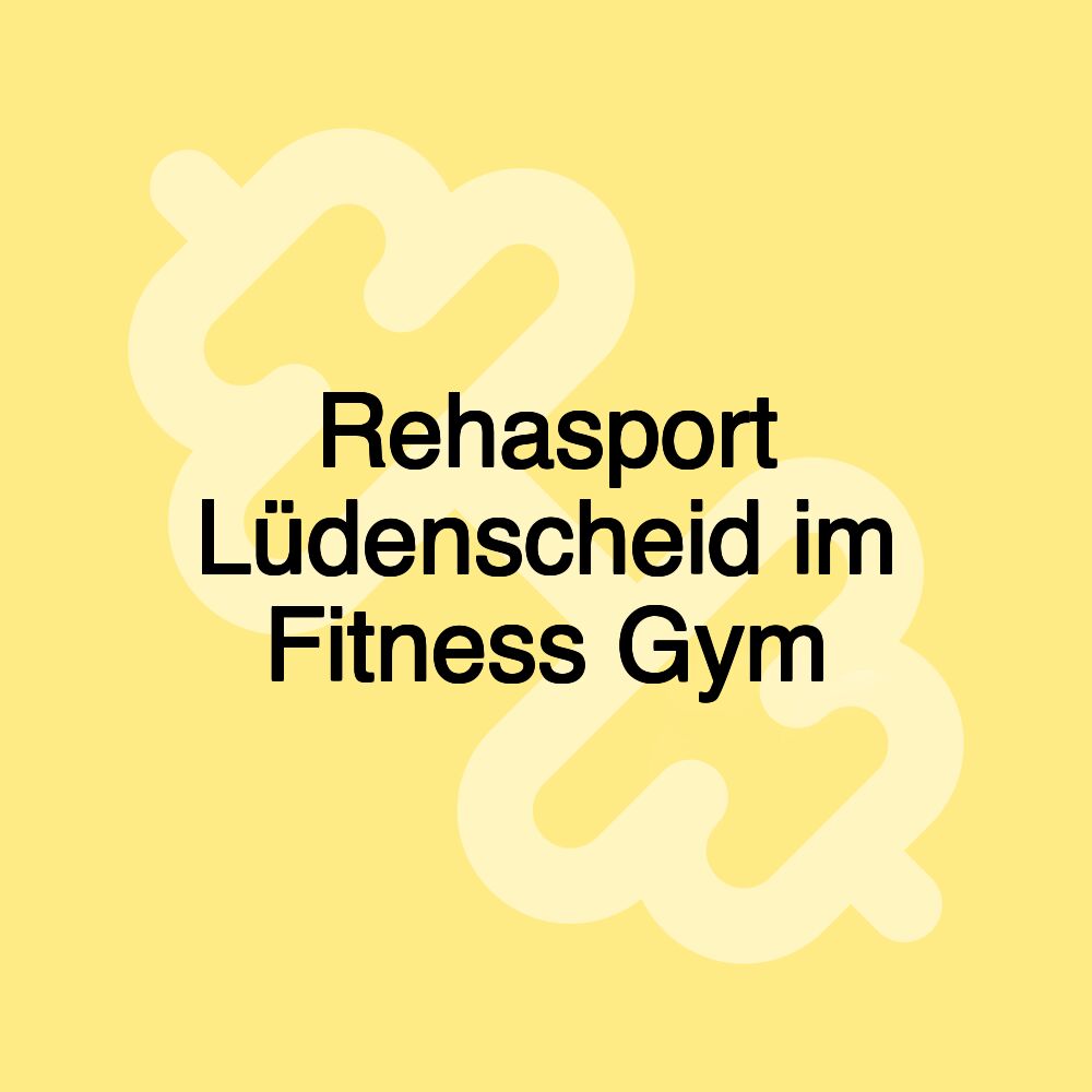 Rehasport Lüdenscheid im Fitness Gym