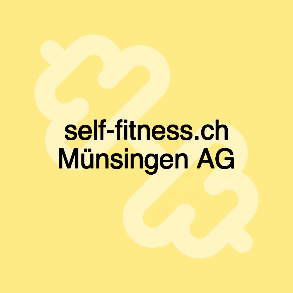 self-fitness.ch Münsingen AG