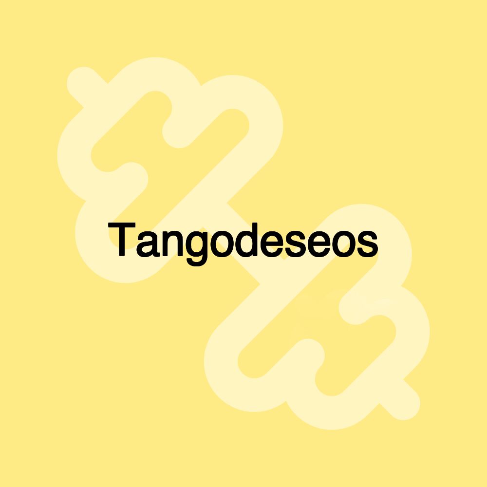 Tangodeseos