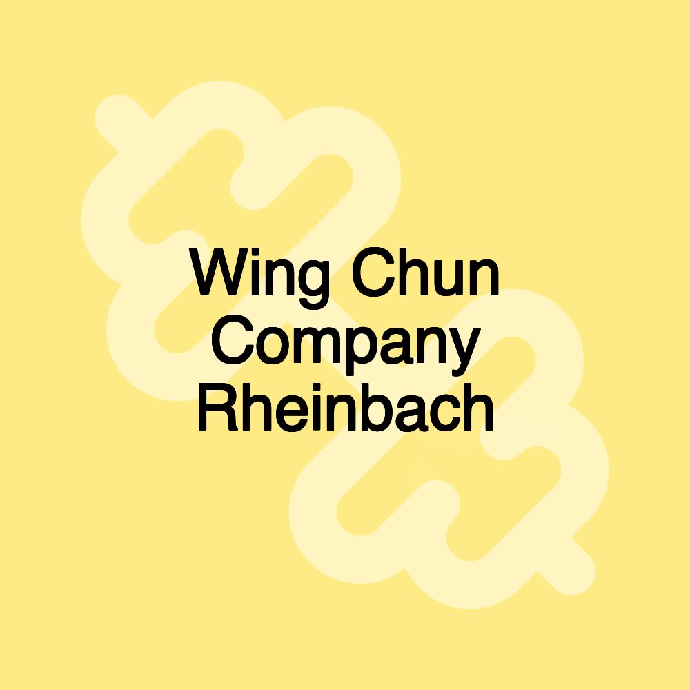 Wing Chun Company Rheinbach