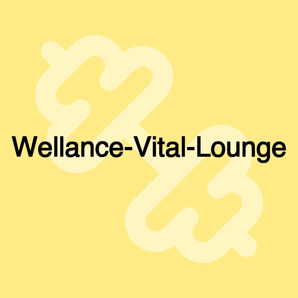 Wellance-Vital-Lounge