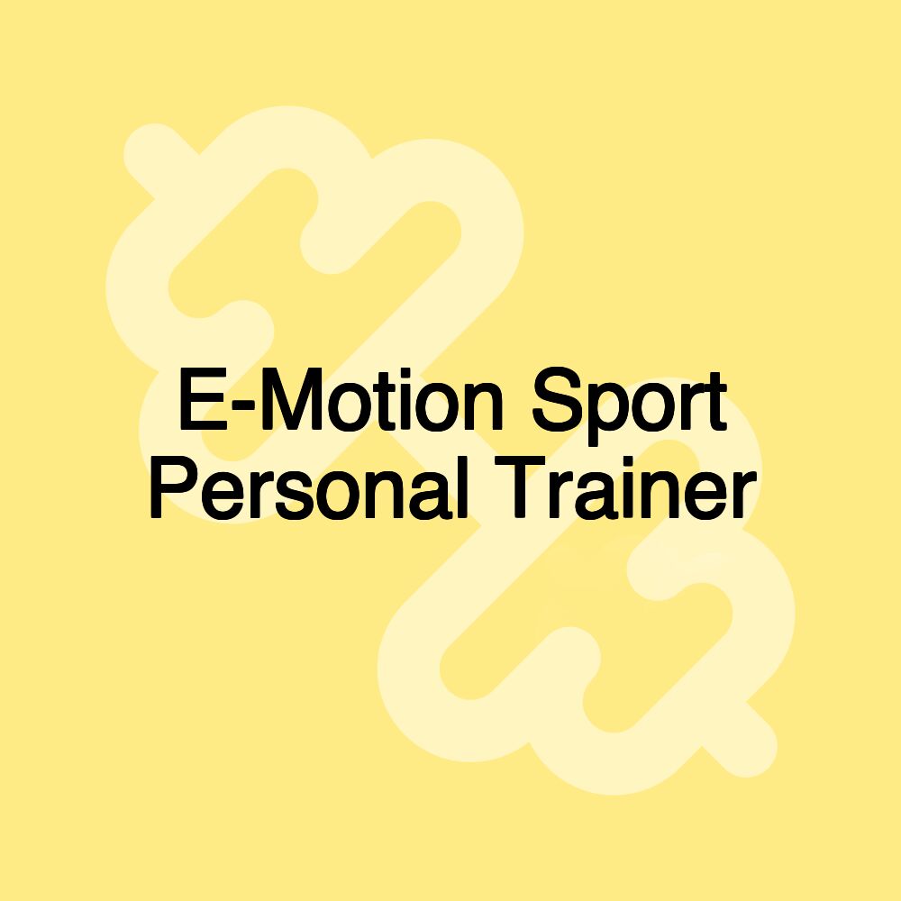 E-Motion Sport Personal Trainer