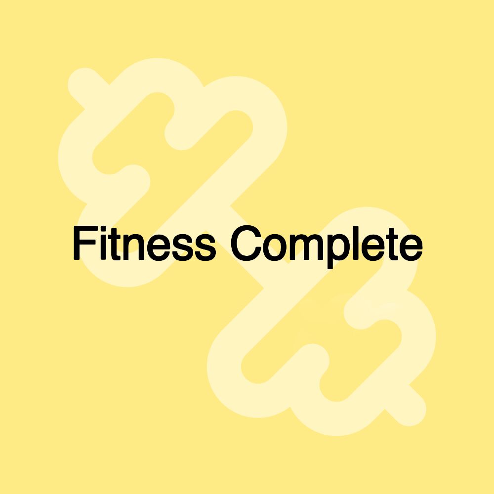 Fitness Complete