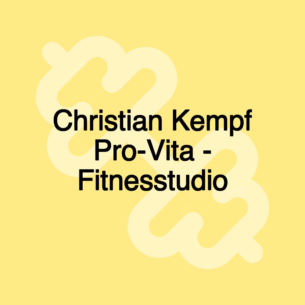 Christian Kempf Pro-Vita - Fitnesstudio