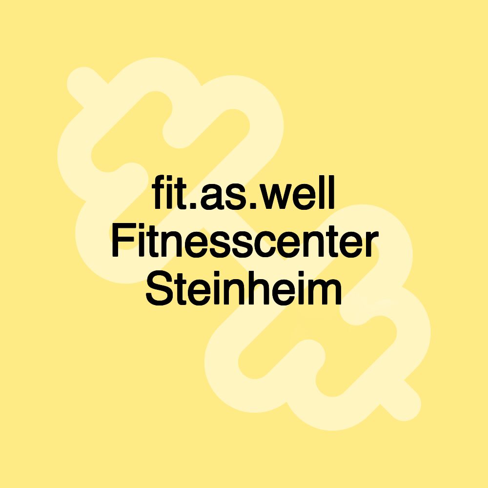 fit.as.well Fitnesscenter Steinheim