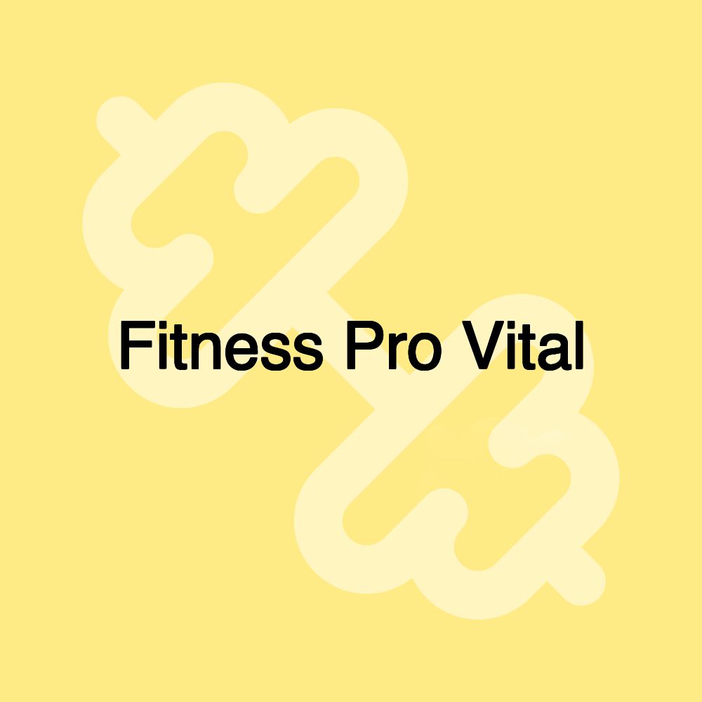 Fitness Pro Vital