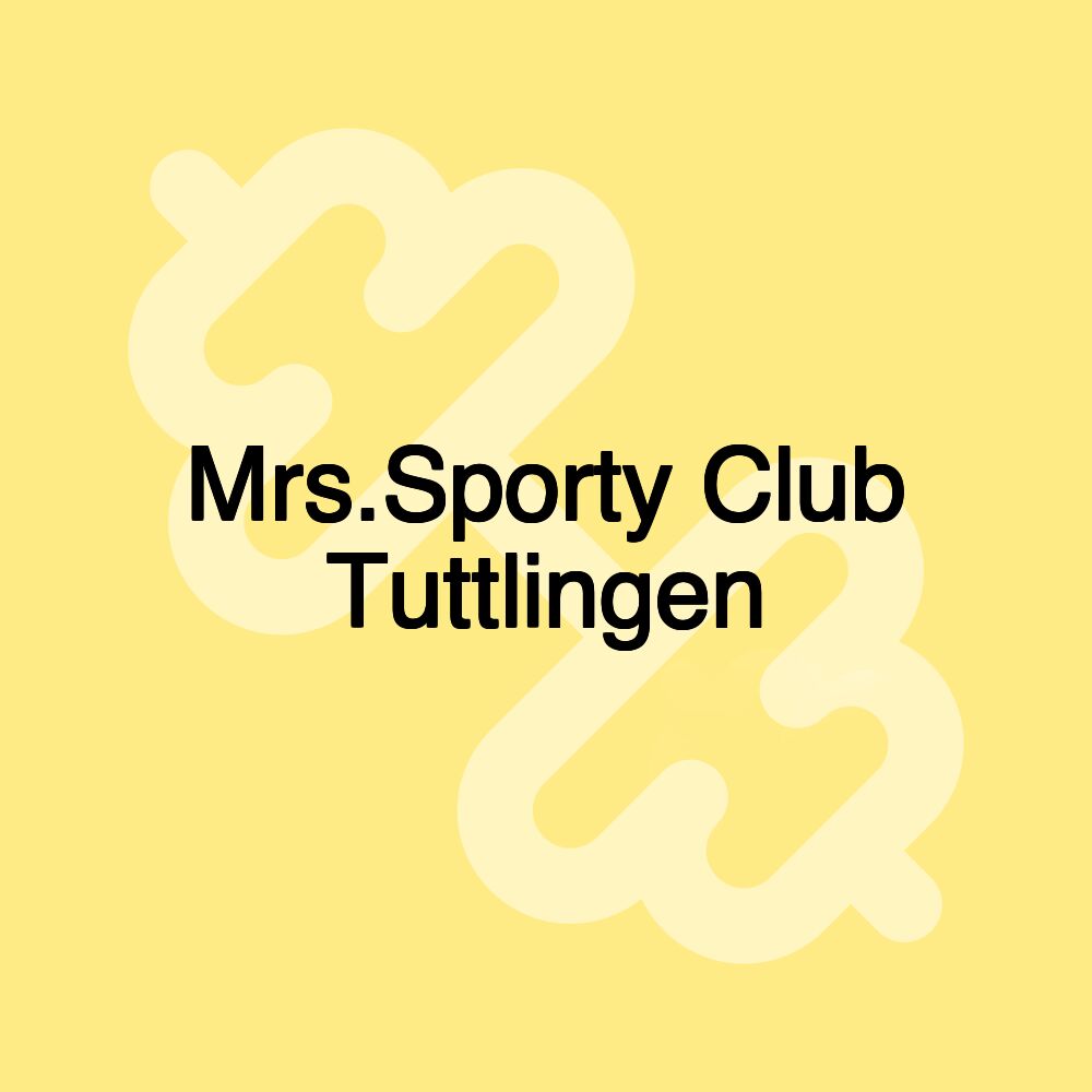 Mrs.Sporty Club Tuttlingen Mrs.Sporty Club Tuttlingen