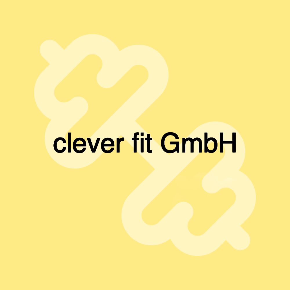 clever fit GmbH