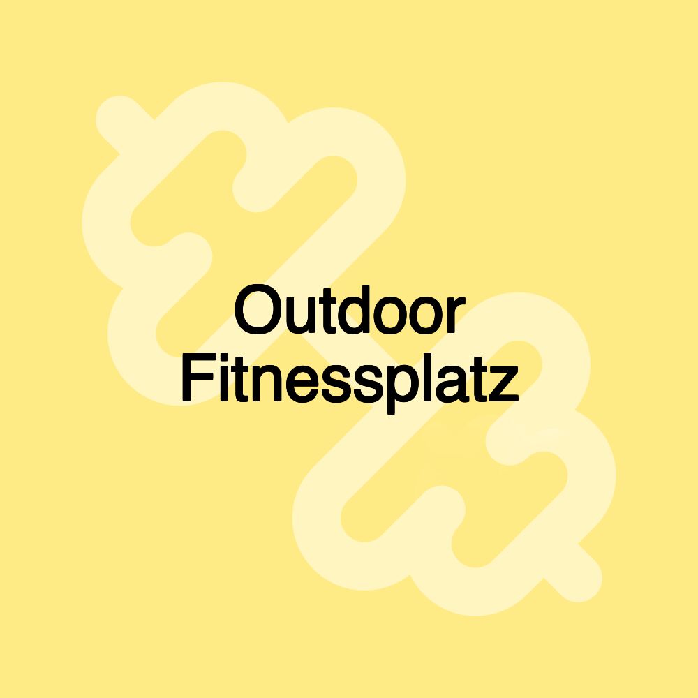 Outdoor Fitnessplatz Outdoor Fitnessplatz