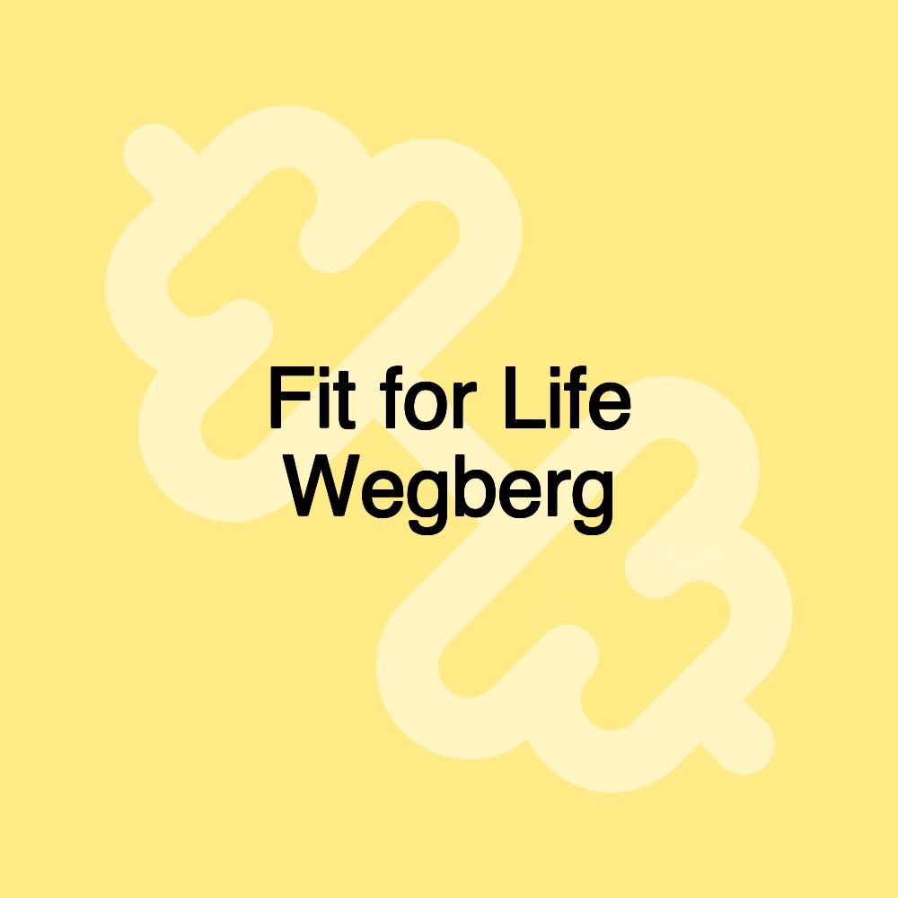 Fit for Life Wegberg