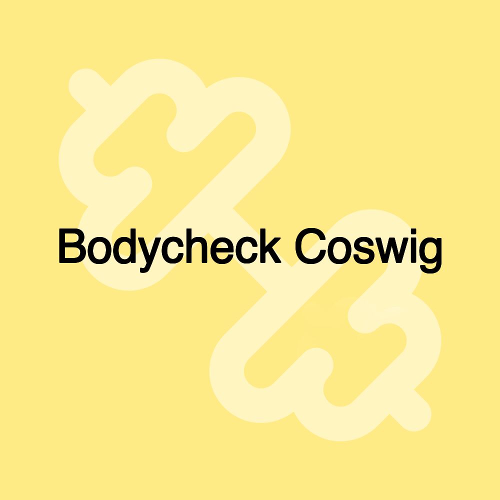 Bodycheck Coswig Bodycheck Coswig