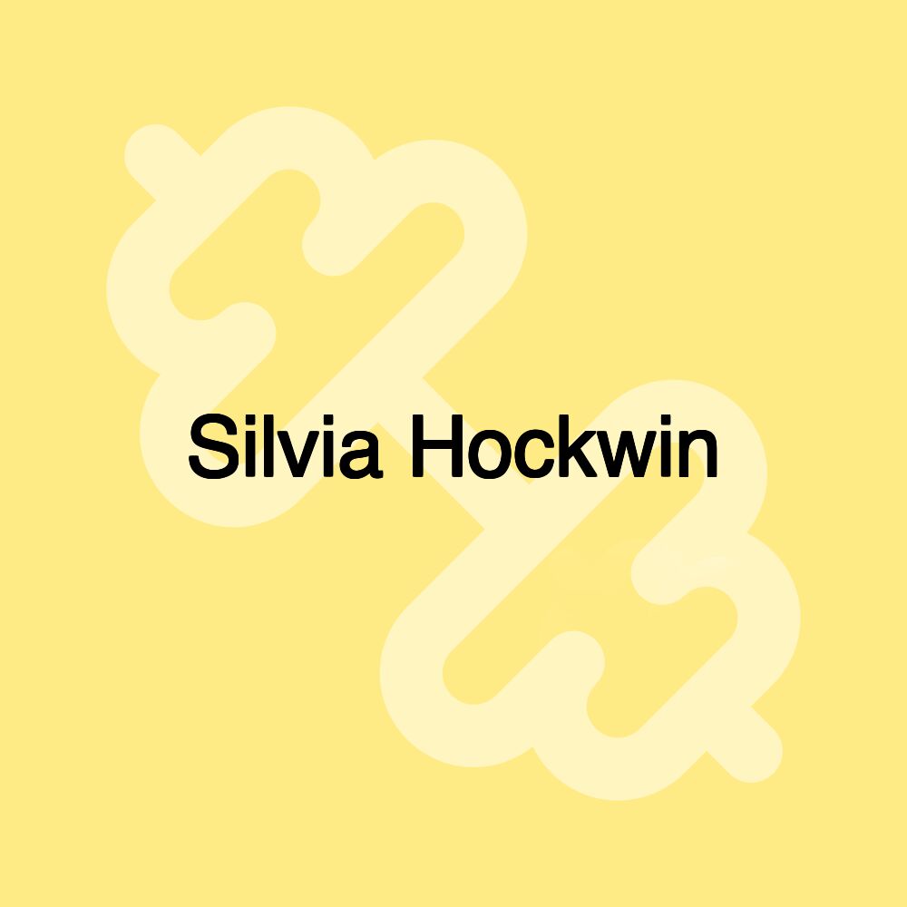Silvia Hockwin Silvia Hockwin