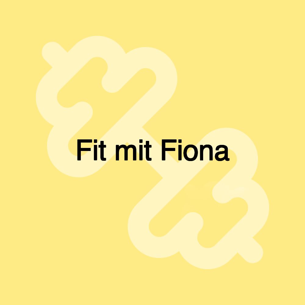 Fit mit Fiona