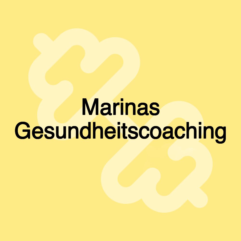 Marinas Gesundheitscoaching
