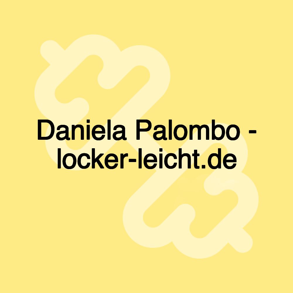 Daniela Palombo - locker-leicht.de