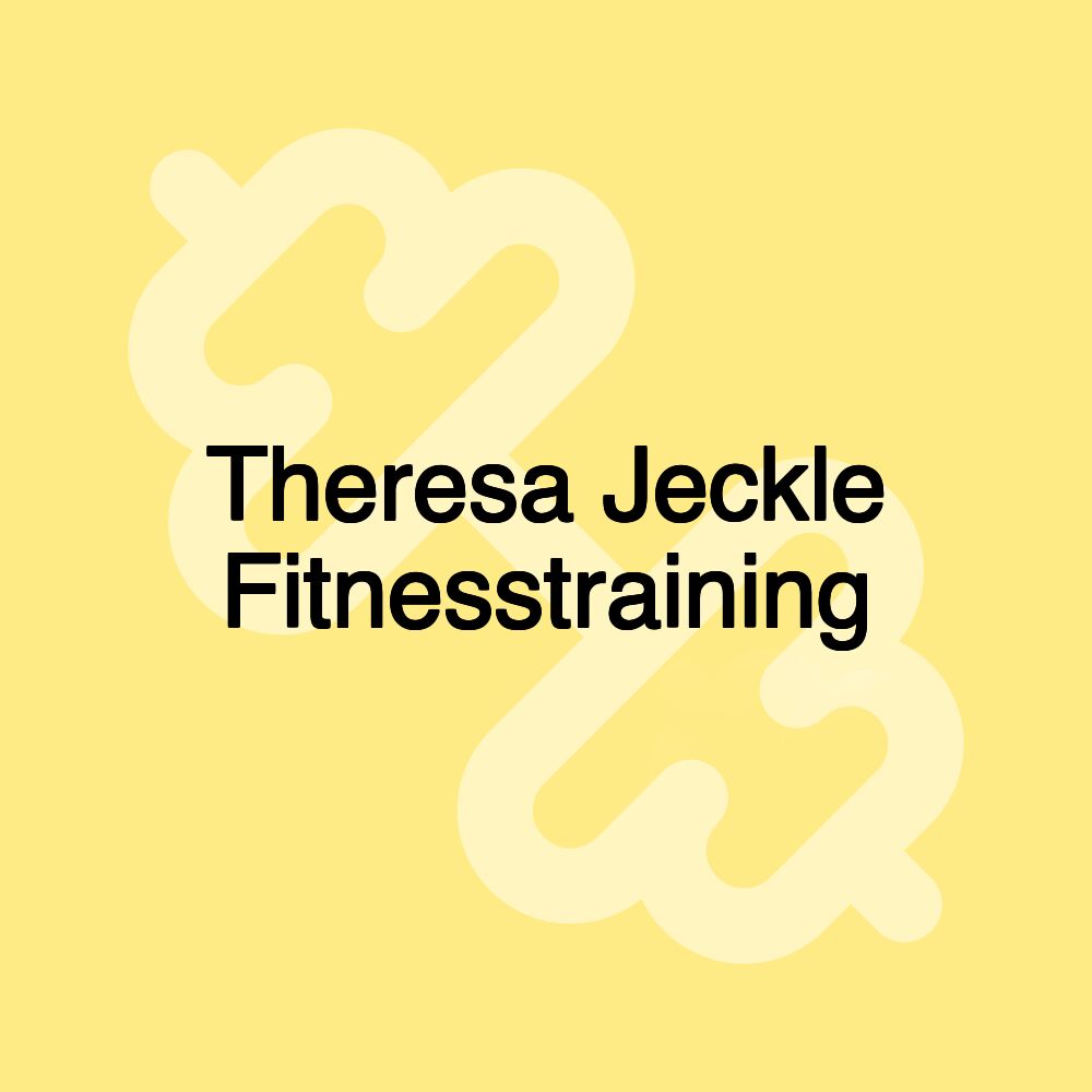 Theresa Jeckle Fitnesstraining