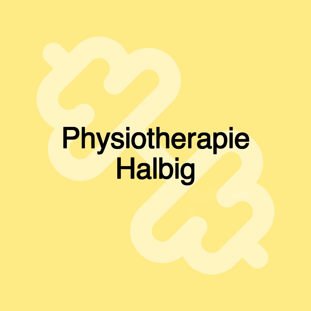 Physiotherapie Halbig