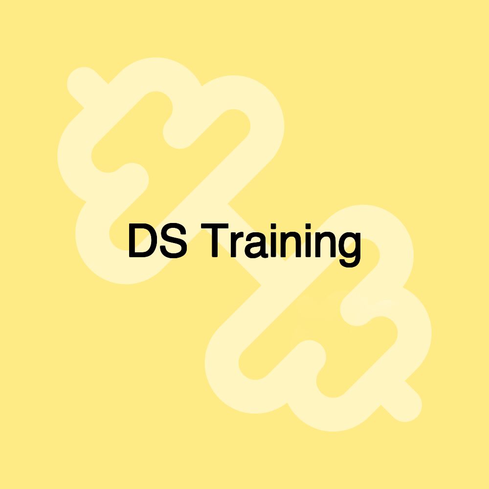 DS Training DS Training