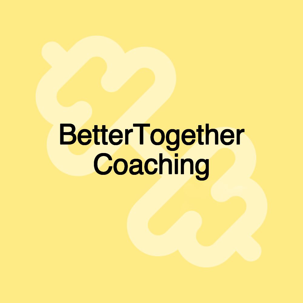 BetterTogether Coaching